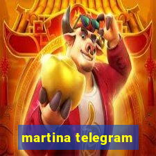 martina telegram